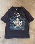 90’s Fashion Victim
“Love Never Dies” t-shirt X-LARGE
